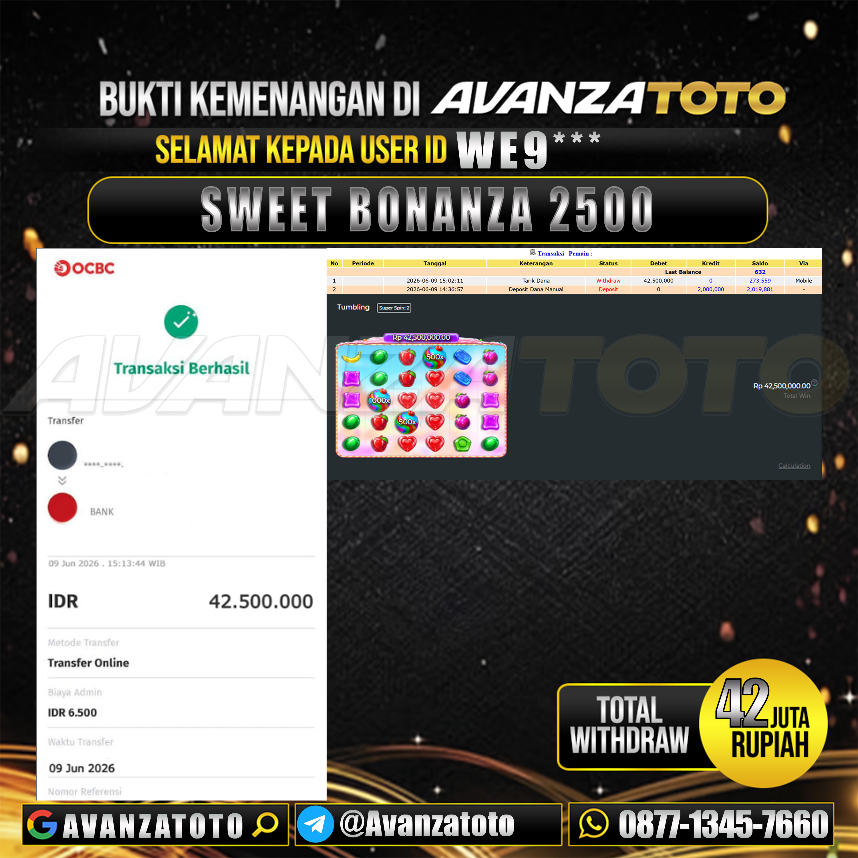 AVANZATOTO JACKPOT SLOT SWEET BONANZA 2500 Rp.42.000.000,-LUNAS USER ID : WE9***