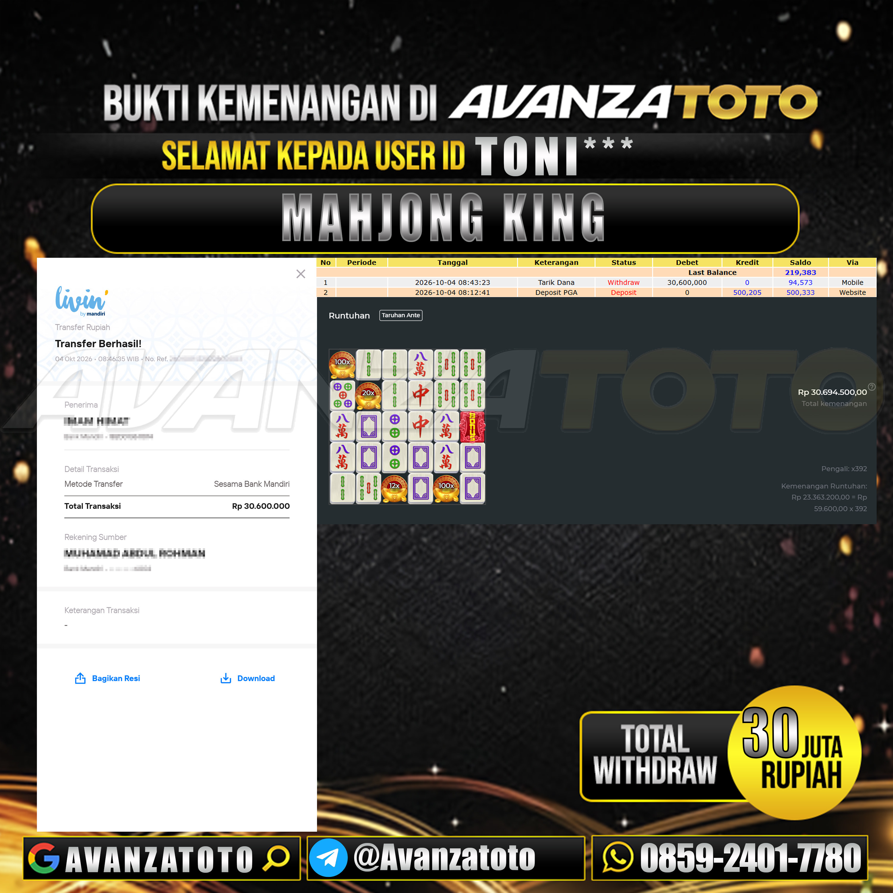 AVANZATOTO JACKPOT SLOT MAHJONG KING Rp.30.000.000,-LUNAS USER ID : TONI***