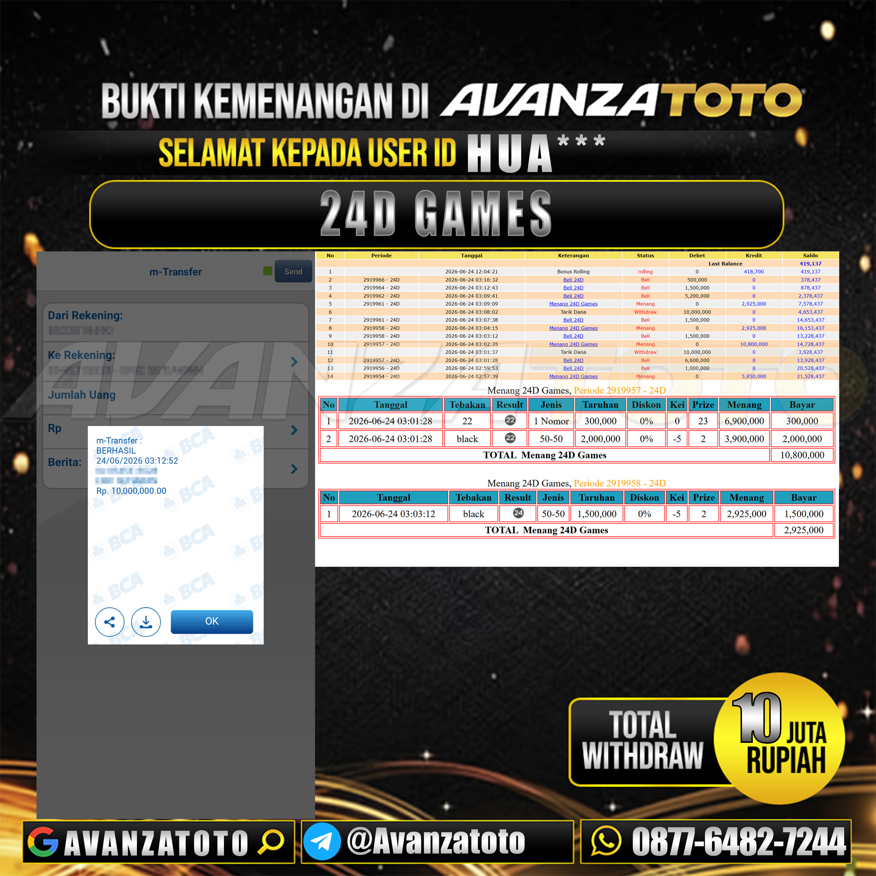 AVANZATOTO JACKPOT LIVE GAMES 24D GAMES Rp.10.000.000,-LUNAS USER ID : HUA**